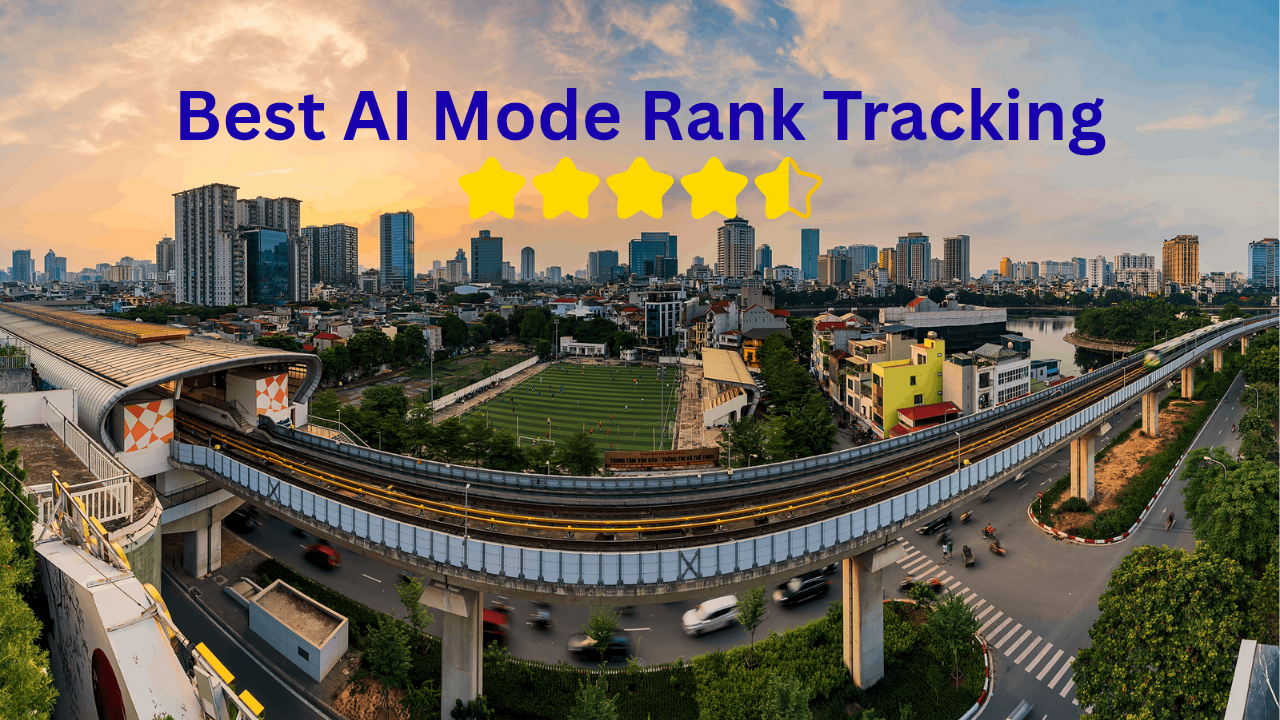 Best AI Mode Rank Tracking